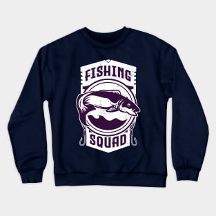 fishing squad Crewneck Sweatshirt